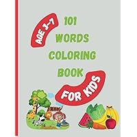 101 Words Coloring Book (for kids): Coloring book for kids