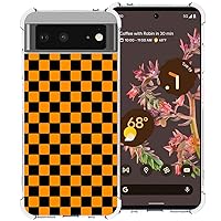 Phone Case for Google Pixel 6, Orange Black Grid Plaid Regular Lattice Checkered Checkerboard Cute Shockproof Protective Soft Clear Cover Shell