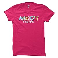 Anxiety is My Cardio - Workout Women's T-Shirt