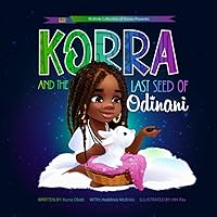 Korra and the Last Seed of Odinani Korra and the Last Seed of Odinani Paperback Kindle