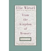 From the Kingdom of Memory: Reminiscences From the Kingdom of Memory: Reminiscences Paperback Kindle Hardcover