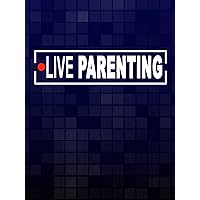 Live Parenting
