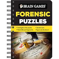 Brain Games - To Go - Forensic Puzzles: Investigate Crime Puzzles - Match DNA and Fingerprints - Decode Clues - Figure Out Who Done It Brain Games - To Go - Forensic Puzzles: Investigate Crime Puzzles - Match DNA and Fingerprints - Decode Clues - Figure Out Who Done It Spiral-bound