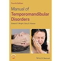 Manual of Temporomandibular Disorders Manual of Temporomandibular Disorders Paperback eTextbook