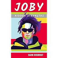 Joby: Hidden Strengths Joby: Hidden Strengths Kindle Paperback