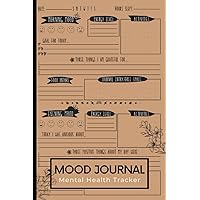 Mood Journal Mental Health Tracker: Daily Mood Tracker | Mental Health Tracker | Tracking Mood, Food, Exercise, Activity, Sleep, and journal entry/free