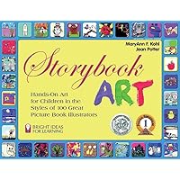 Storybook Art: Hands-On Art for Children in the Styles of 100 Great Picture Book Illustrators (5) (Bright Ideas for Learning) Storybook Art: Hands-On Art for Children in the Styles of 100 Great Picture Book Illustrators (5) (Bright Ideas for Learning) Paperback Kindle Library Binding Digital