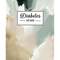 DIABETES LOG BOOK: Track Blood Sugar, Blood Pressure, Food & Activity for Type 1 & 2 Diabetics