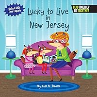 Lucky to Live in New Jersey (Arcadia Kids) Lucky to Live in New Jersey (Arcadia Kids) Hardcover