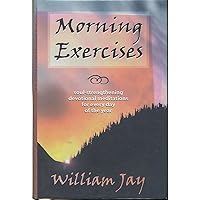 Morning Exercises Morning Exercises Hardcover Paperback