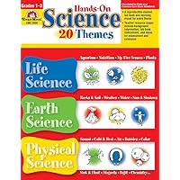 Hands-On Science -- 20 Themes, Grades 1-3 Hands-On Science -- 20 Themes, Grades 1-3 Paperback