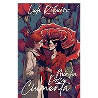 Minha doce ciumenta (Os ruivos Livro 1) (Portuguese Edition) Minha doce ciumenta (Os ruivos Livro 1) (Portuguese Edition) Kindle
