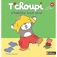 T'choupi s'habille tout seul (French Edition) T'choupi s'habille tout seul (French Edition) Hardcover