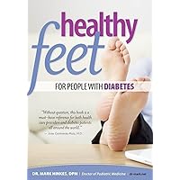 Healthy Feet for People With Diabetes Healthy Feet for People With Diabetes Paperback Kindle