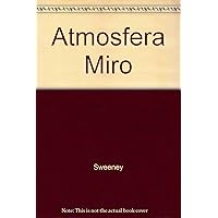 Atmosfera Miro (French Edition) Atmosfera Miro (French Edition) Hardcover