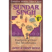 Sundar Singh: Footprints over the Mountains (Christian Heroes: Then and Now)
