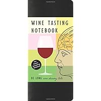 Wine Tasting Notebook Wine Tasting Notebook Diary Hardcover