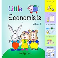 Little Economists Volume 1: Book 1-5, Sparking Financial Curiosity in Young Learners, Learn About Saving, Needs vs Wants, Supply & Demand, Perfect for Preschool and Primary Grade Kids Ages 4-8