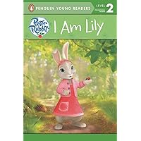 I Am Lily (Peter Rabbit Animation) I Am Lily (Peter Rabbit Animation) Paperback