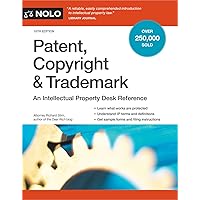 Patent, Copyright & Trademark: An Intellectual Property Desk Reference Patent, Copyright & Trademark: An Intellectual Property Desk Reference Paperback Kindle