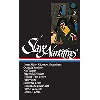 Slave Narratives (Library of America) Slave Narratives (Library of America) Hardcover Kindle Paperback