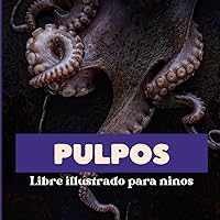 Pulpos: Libre illustrado para ninos (Spanish Edition)