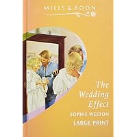 The Wedding Effect (Mills & Boon) The Wedding Effect (Mills & Boon) Hardcover Paperback