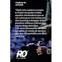 Cuaderno de un Coach (Spanish Edition) Cuaderno de un Coach (Spanish Edition) Paperback Hardcover