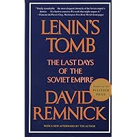 Lenin's Tomb: The Last Days of the Soviet Empire (Pulitzer Prize Winner) Lenin's Tomb: The Last Days of the Soviet Empire (Pulitzer Prize Winner) Paperback Audible Audiobook Kindle Hardcover Audio, Cassette