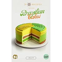20 Recipes presents Brazilian Cakes (Portuguese Edition)