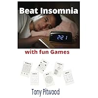 Beat Insomnia with Fun Games