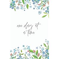 One Day at a Time - A Grief Notebook: A bereavement journal for women to write in to help you work through grief, loss and anxiety / Floral watercolor edition (Healing after loss) One Day at a Time - A Grief Notebook: A bereavement journal for women to write in to help you work through grief, loss and anxiety / Floral watercolor edition (Healing after loss) Paperback