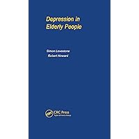 Depression in Elderly People - pocketbook (Martin Dunitz Medical Pocket Books) Depression in Elderly People - pocketbook (Martin Dunitz Medical Pocket Books) Kindle Paperback