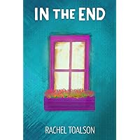 In the End In the End Paperback Kindle Hardcover