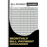 Bill payment tracker notebook: Monthly bill payment organizer and finance planner - Bill payments checklist log book