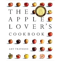 The Apple Lover's Cookbook The Apple Lover's Cookbook Hardcover Kindle