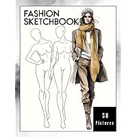 Fashion Sketchbook: Featuring Female Figure Templates for Designing Clothes Across Various Body Types (Plus Size and Slim) - For Artists, ... Enthusiasts, lover