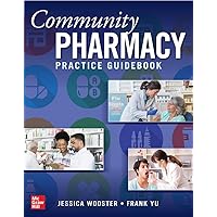 Community Pharmacy Practice Guidebook Community Pharmacy Practice Guidebook Paperback Kindle