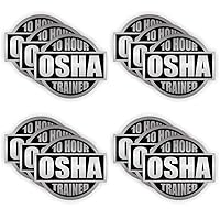 10 Hour OSHA Trained - (12 PACK) - Full Color Printed - (size: 2