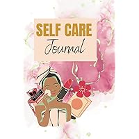 Self-care Journal: Self care Planner