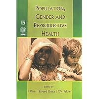 Population, Gender and Reproductive Health Population, Gender and Reproductive Health Hardcover