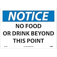 NMC N310PB NOTICE - NO FOOD OR DRINK BEYOND THIS POINT Notice Sign - 14in.x 10in., Black/Blue on White, OSHA Signage