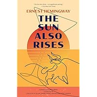 The Sun Also Rises (Warbler Classics Annotated Edition) The Sun Also Rises (Warbler Classics Annotated Edition) Paperback Kindle