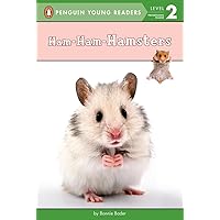Ham-Ham-Hamsters (Penguin Young Readers, Level 2) Ham-Ham-Hamsters (Penguin Young Readers, Level 2) Paperback Kindle Hardcover