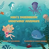 Madi's Imagination: Underwater Adventure