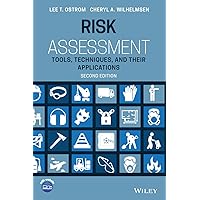 Risk Assessment: Tools, Techniques, and Their Applications Risk Assessment: Tools, Techniques, and Their Applications Hardcover eTextbook