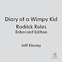 Diary of a Wimpy Kid: Rodrick Rules (Enhanced Edition) Diary of a Wimpy Kid: Rodrick Rules (Enhanced Edition) Hardcover Kindle Audible Audiobook Paperback Audio CD Mass Market Paperback