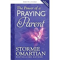 The Power of a Praying Parent The Power of a Praying Parent Paperback Audible Audiobook Kindle Hardcover Audio CD