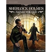 Sherlock Holmes - Zaman Yolcuları (Turkish Edition)