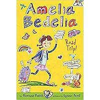 Amelia Bedelia Road Trip! Amelia Bedelia Road Trip! Paperback Kindle Hardcover